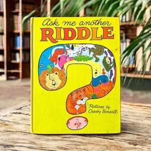 VINTAGE Ask Me Another Riddle - Illustrated by Crosby Bonsall - Hardcover
